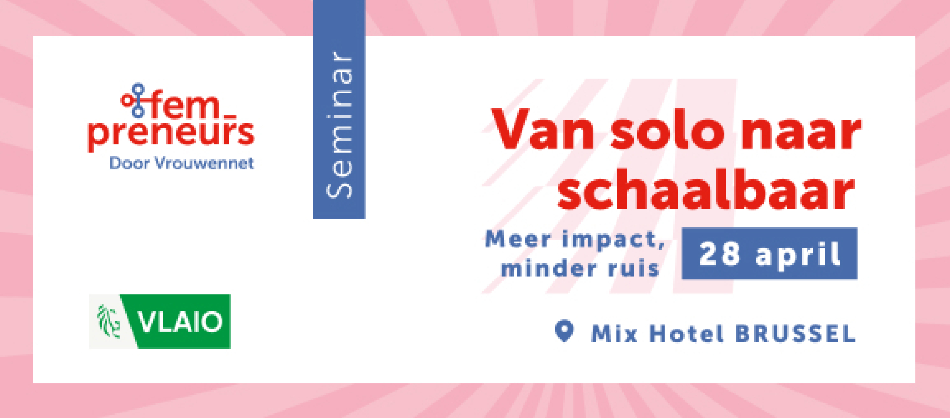 Home womed Award Fempreneuers Van solo naar schaalbaar Mix Hotel Brussel 28 april 2026 Vrouwennet Vlaio